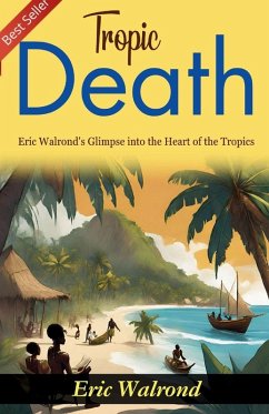 Tropic Death - Walrond, Eric