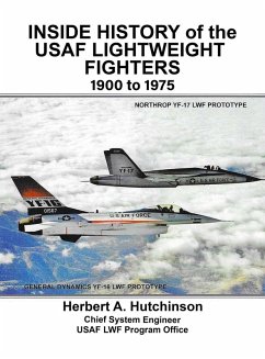 Cover Inside History of the USAF Lightweight Fighters, 1900 to 1975