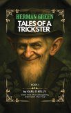 Herman Green Tales of a Trickster