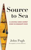 Source to Sea - A 2,000 Mile Canoe Journey Down the Mississippi River