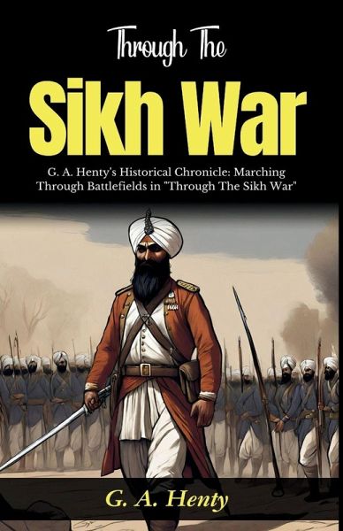 Through The Sikh War