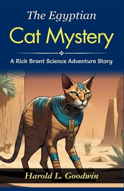 The Egyptian Cat Mystery - Goodwin, Harold L.