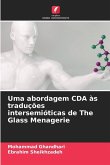 Uma abordagem CDA às traduções intersemióticas de The Glass Menagerie