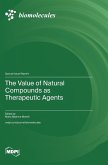 The Value of Natural Compounds as Therapeutic Agents