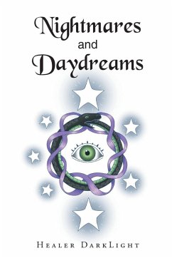 Nightmares and Daydreams - DarkLight, Healer