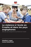 La violence à l'école en Croatie et dans les pays anglophones