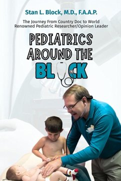 Pediatrics around the Block - Block, Stan