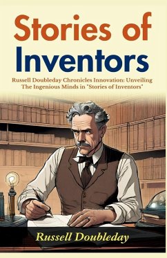 Stories of Inventors - Doubleday, Russell