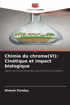 Cover Chimie du chrome(VI): Cinétique et impact biologique