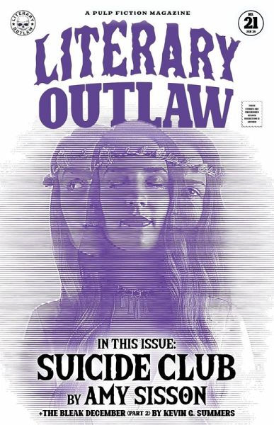 Literary Outlaw #21 Literary Outlaw #21