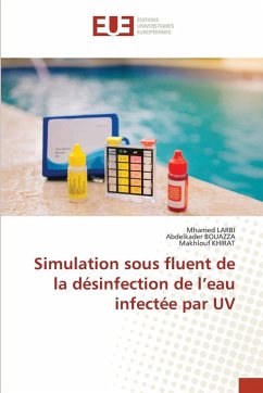 Cover Simulation sous fluent de la désinfection de l'eau infectée par UV