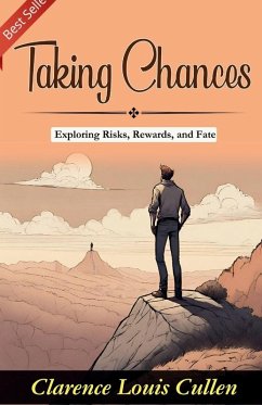 Taking Chances - Cullen, Clarence Louis