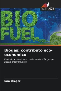 Biogas: contributo eco-economico - Dreger, Iara