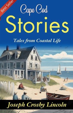 Cape Cod Stories - Lincoln, Joseph Crosby