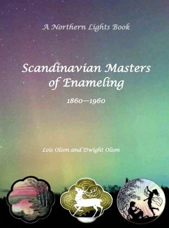 Cover Scandinavian Masters of Enameling A Northern Lights Book 1860-1960