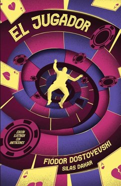 Cover El Jugador - Edición ilustrada con anotaciones en Blanco y Negro