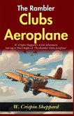 The Rambler Clubs Aeroplane