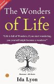 The Wonders of Life (Illustrated) The Wonders of Life (Illustrated)