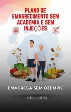 Cover Plano de emagrecimento sem academia e sem injeções (eBook, ePUB)
