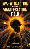 Law of Attraction and the Manifestation Field (eBook, ePUB)