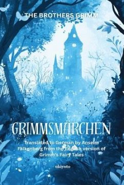 GRIMMSMÄRCHEN   German Version of Grimm's Fairy Tales (eBook, ePUB) - The Brothers Grimm