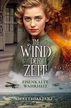 Im Wind der Zeit (eBook, ePUB) - Janz, Matthias