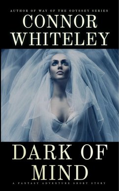 Cover Dark of Mind: A Fantasy Adventure Short Story (eBook, ePUB)