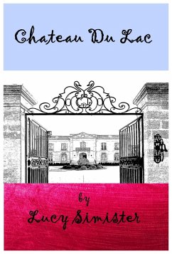 Chateau Du Lac (eBook, ePUB) - Simister, Lucy