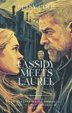 Cassidy Meets Laurel (eBook, ePUB)