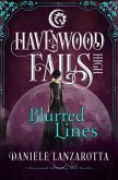 Blurred Lines (Havenwood Falls High, #21) (eBook, ePUB)