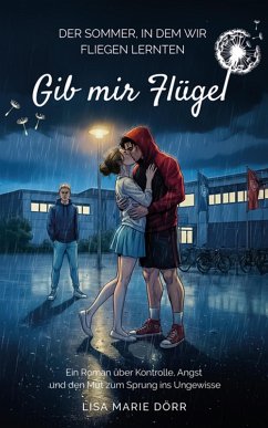 Gib mir Flügel (eBook, ePUB) - Dörr, Lisa Marie