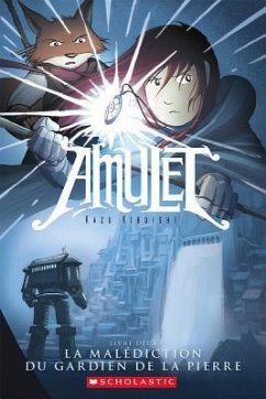 Amulet: N° 2 - La Malédiction Du Gardien de la Pierre - Kibuishi, Kazu