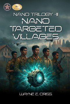 Nano Trilogy III - Criss, Wayne E.