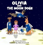 Olivia and the Moon Dogs
