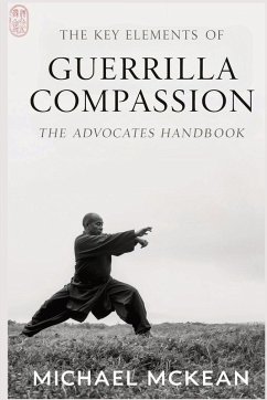 Cover The Key Elements Of Guerrilla Compassion