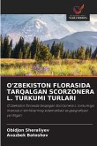 O'ZBEKISTON FLORASIDA TARQALGAN SCORZONERA L. TURKUMI TURLARI O'ZBEKISTON FLORASIDA TARQALGAN SCORZONERA L. TURKUMI TURLARI