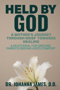 HELD BY GOD - James, Johanna