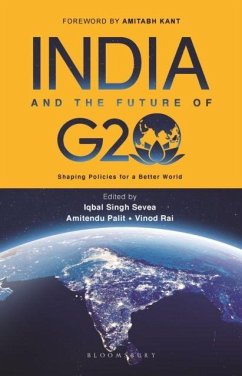 India and the Future of G20 - Iqbal Singh Sevea, Amitendu Palit and Vinod Rai