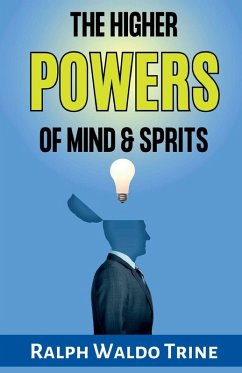 Cover The Higher Powers of Mind and Spirit