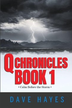 Q Chronicles Book 1 - Hayes, Dave