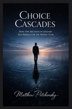 Choice Cascades - Petchinsky, Matthew