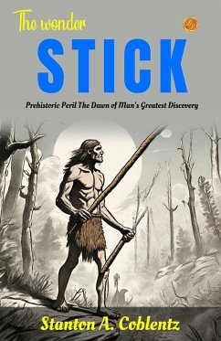 The wonder stick - Coblentz, Stanton A.