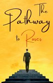 The Pathway of Roses