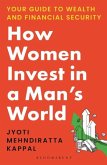 How Women Invest in a Man's World