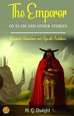 The Emperor of Elam and other stories The Emperor of Elam and other stories