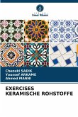 EXERCISES KERAMISCHE ROHSTOFFE
