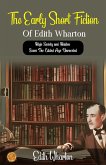 The Early Short Fiction of Edith Wharton