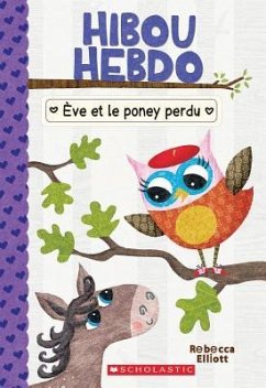 Cover Hibou Hebdo: N° 8 - Ève Et Le Poney Perdu