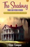 The Shadowy Third and Other Stories The Shadowy Third and Other Stories