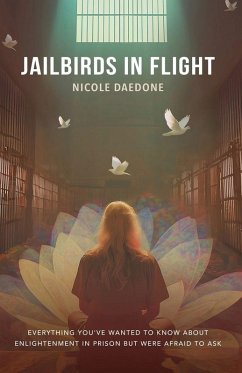 Jailbirds in Flight - Daedone, Nicole